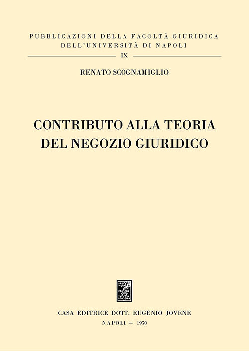 Contributo alla teoria del negozio giuridico.