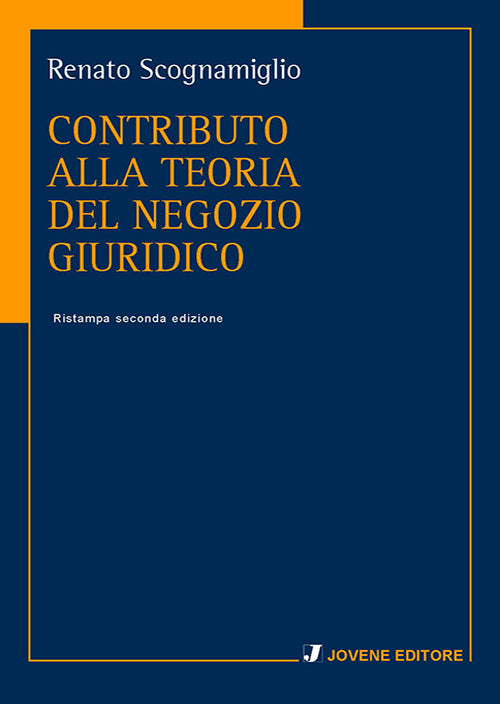Contributo alla teoria del negozio giuridico.
