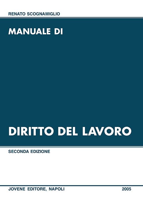 Manuale di diritto del lavoro.
