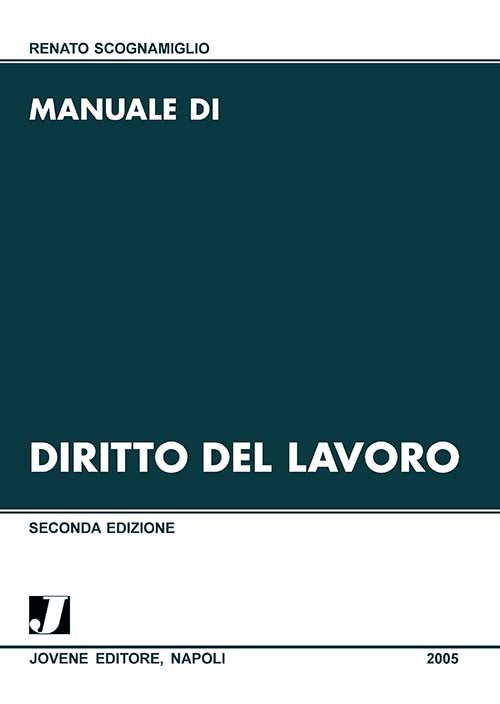 Manuale di diritto del lavoro.