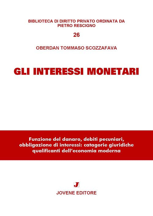 Gli interessi monetari.