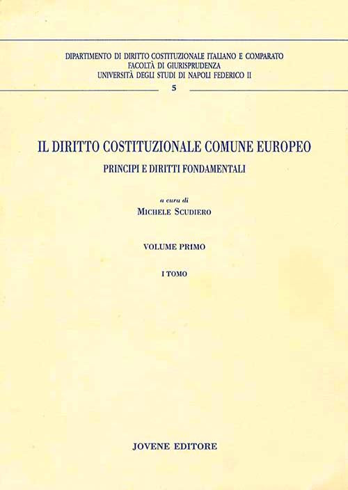 Il diritto costituzionale comune europeo 1.