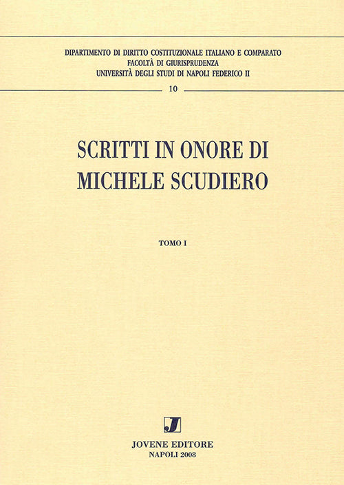 Scritti in onore di Michele Scudiero.