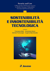 Sostenibilità e insostenibilità tecnologica.