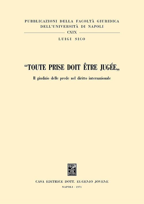 "Toute prise doit être jugée".