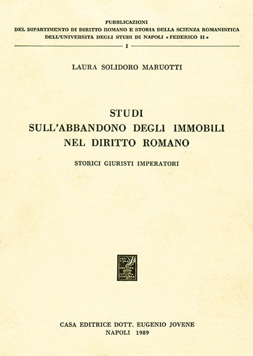 Studi sull'abbandono degli immobili nel diritto romano.