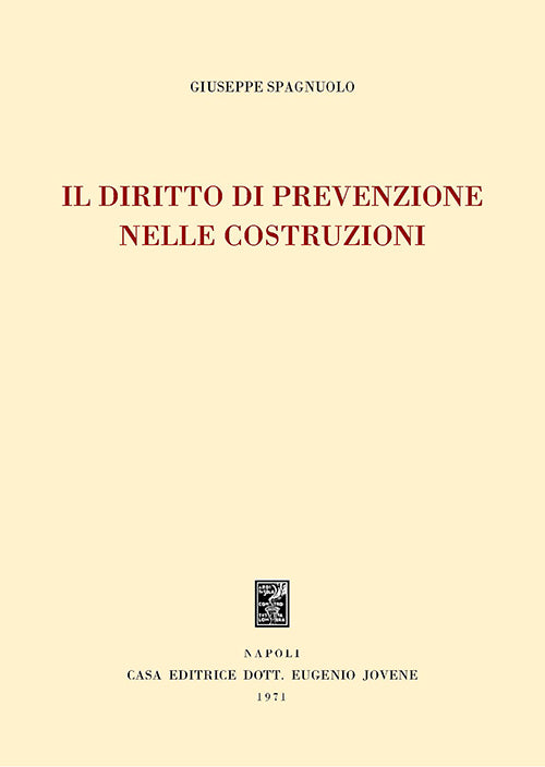 Il diritto di prevenzione nelle costruzioni.