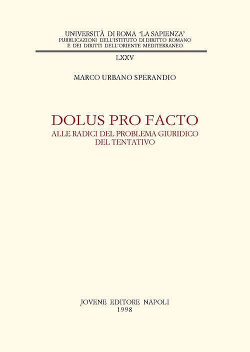 Dolus pro facto.