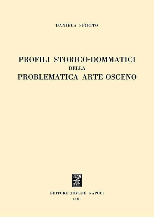 Profili storico-dommatici della problematica arte-osceno.