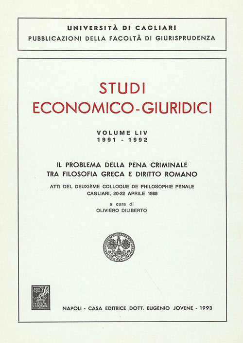 Il problema della pena criminale tra filosofia greca e diritto romano.