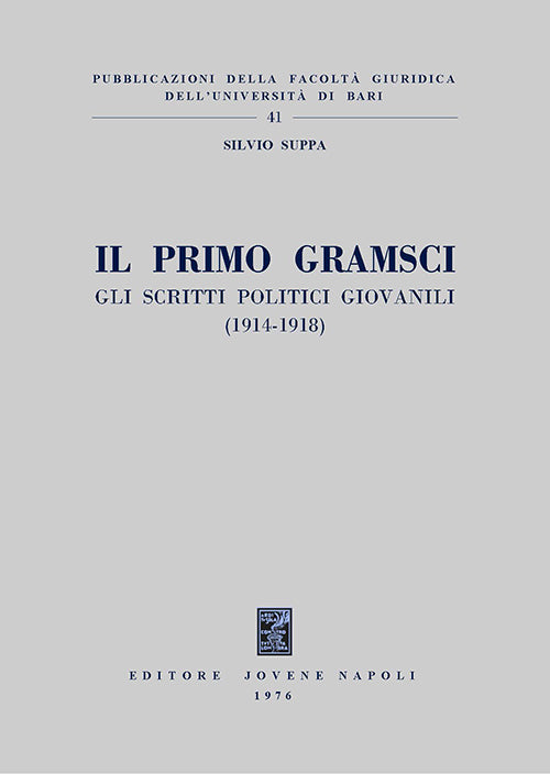 Il primo Gramsci.