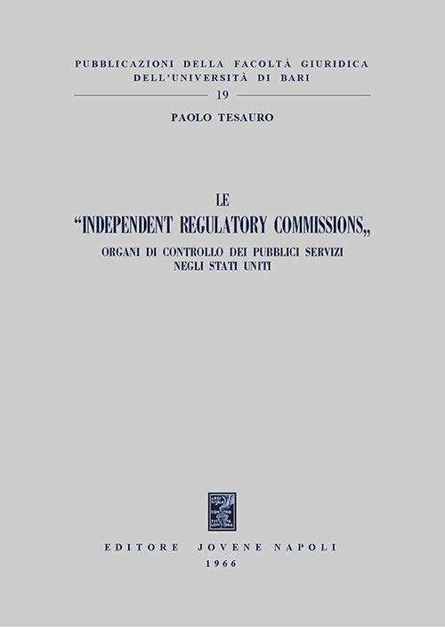 Le "independent regulatory commissions".