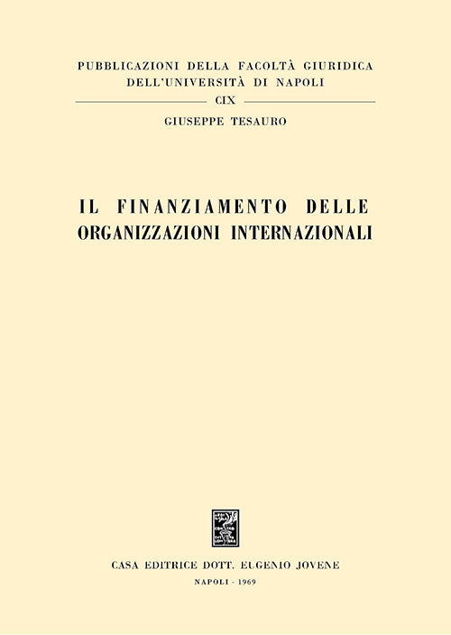 Il finanziamento delle organizzazioni internazionali.