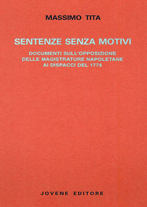 Sentenze senza motivi.