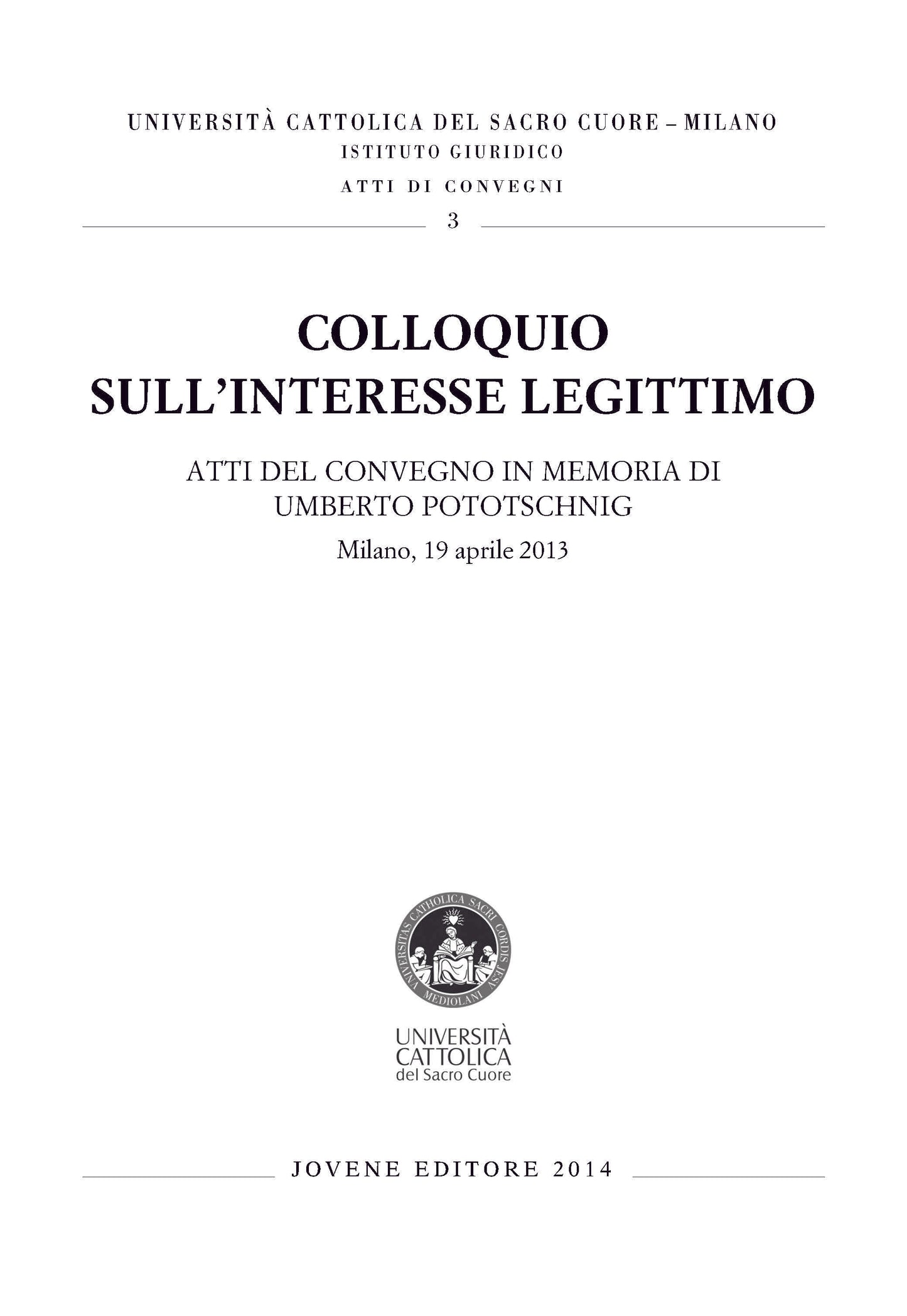 Colloquio sull’interesse legittimo.