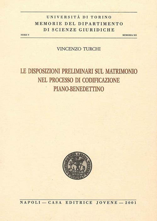 Le disposizioni preliminari sul matrimonio nel processo di codificazione piano-benedettino.