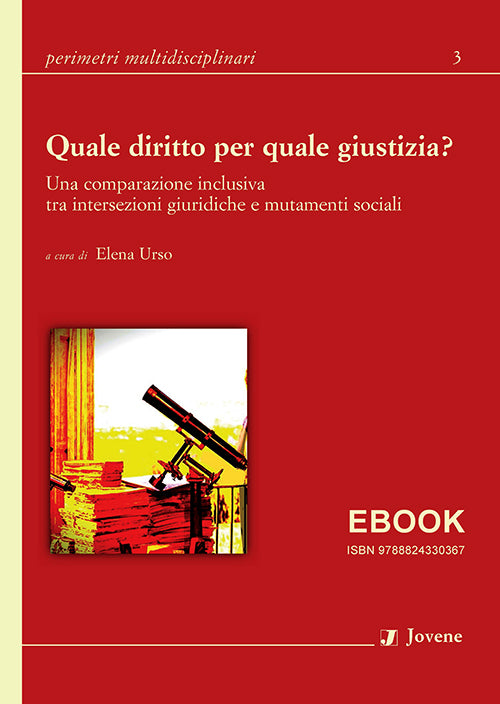 Quale diritto per quale giustizia? - EBOOK