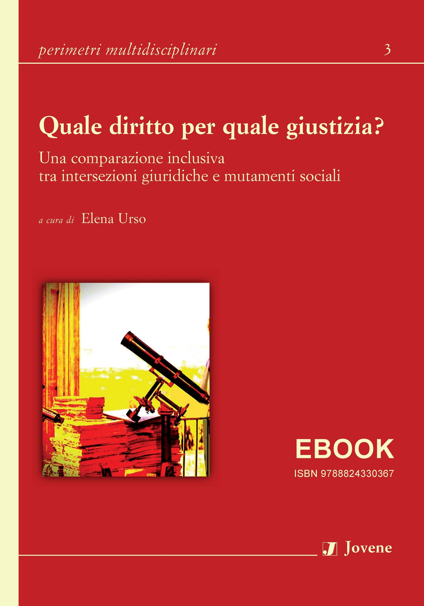 Quale diritto per quale giustizia? - EBOOK