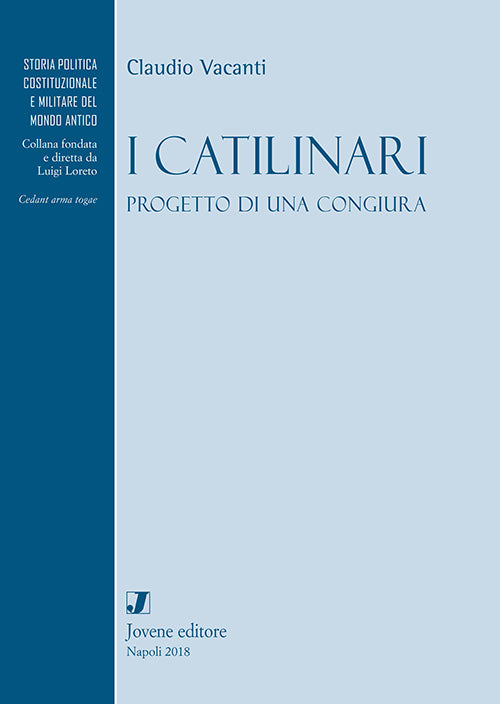I Catilinari.