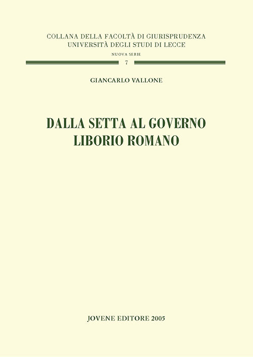 Dalla setta al governo. Liborio Romano.