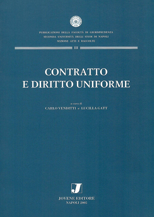 Contratto e diritto uniforme.
