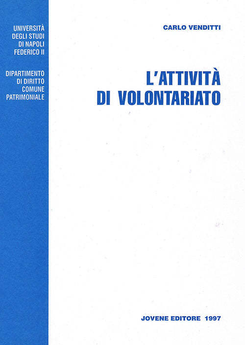 L'attività di volontariato.