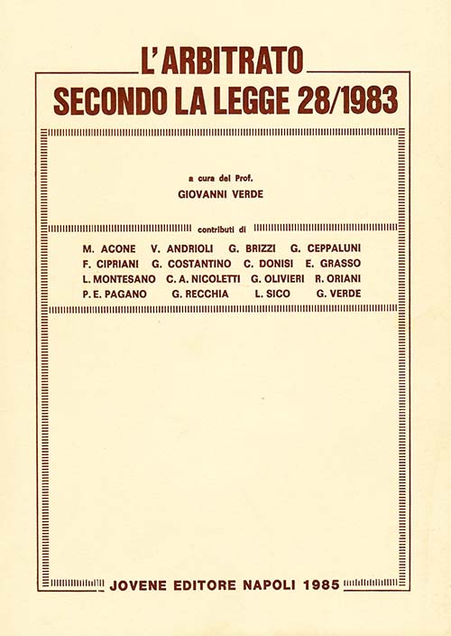 L'arbitrato secondo la L. 28/1983.