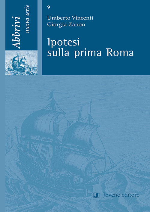 Ipotesi sulla prima Roma.