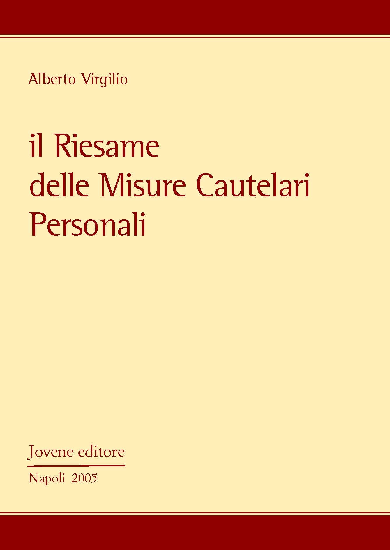 Il riesame delle misure cautelari personali