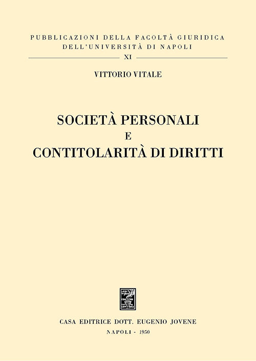 Società personali e contitolarità di diritti.