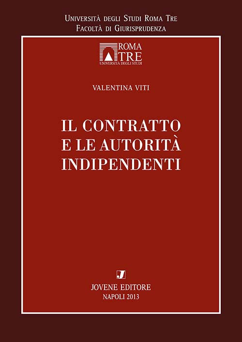 Il contratto e le autorità indipendenti.