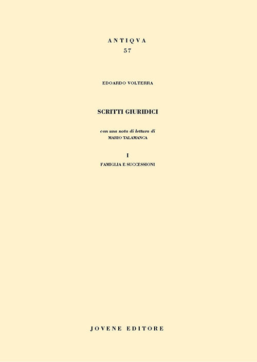 Scritti giuridici. - Vol. I. Famiglia e successioni.