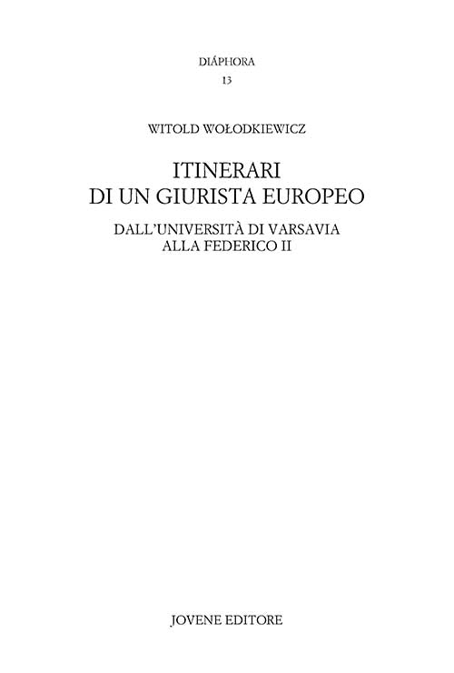 Itinerari di un giurista europeo.