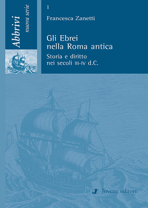 Gli Ebrei nella Roma antica.
