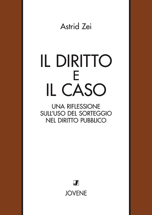 Il diritto e il caso.