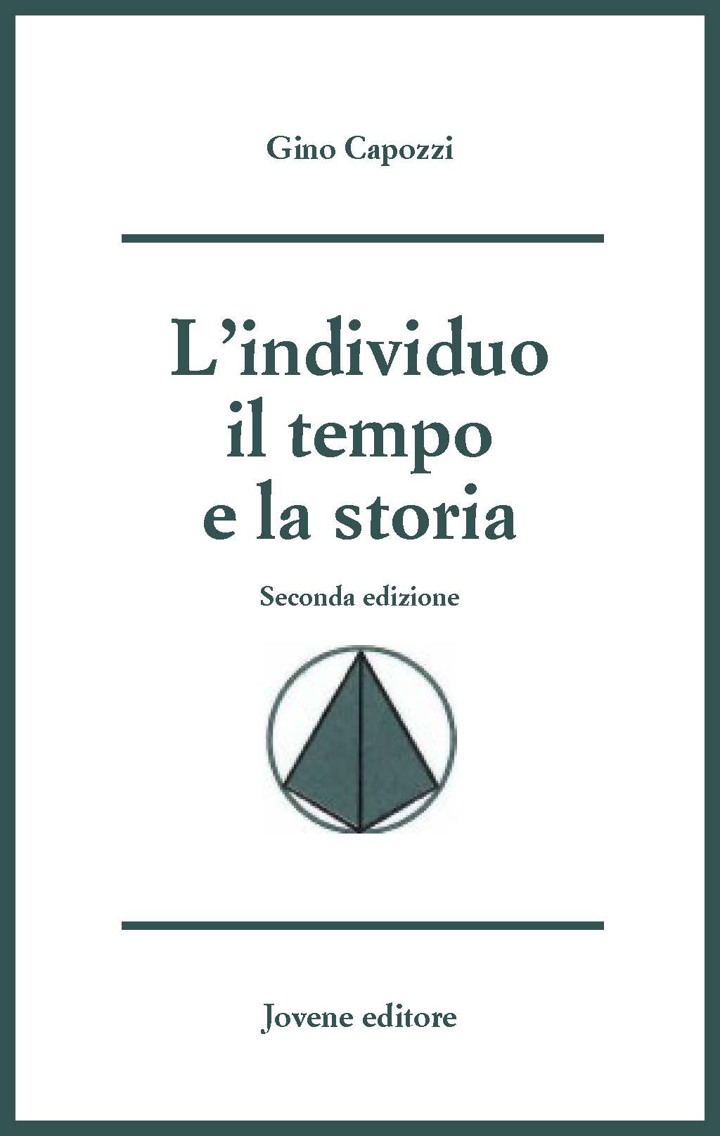 L'individuo, il tempo e la storia.