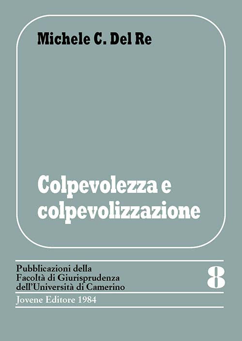 Colpevolezza e colpevolizzazione.