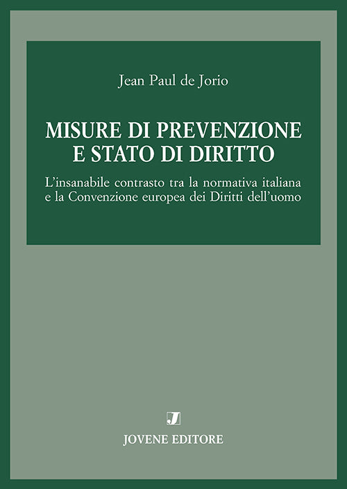 Misure di prevenzione e stato di diritto.