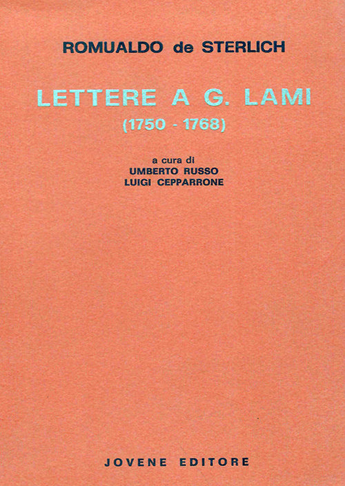 Lettere a G. Lami (1750-1768).