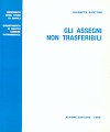 Gli assegni non trasferibili.