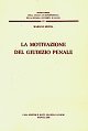La motivazione del giudizio penale.