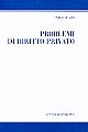 Problemi di diritto privato.