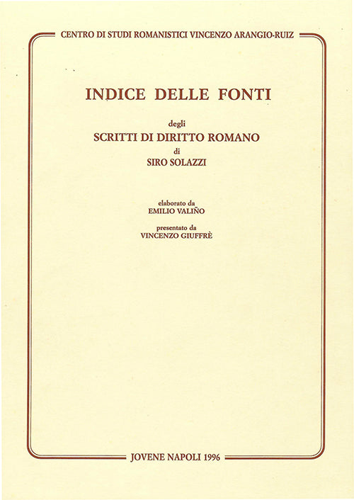 Indice delle fonti degli Scritti di diritto romano di Siro Solazzi.